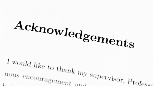 which of the following is true regarding an acknowledgments section?